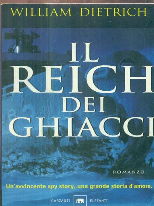 Il reich dei ghiacci - William Dietrich - copertina