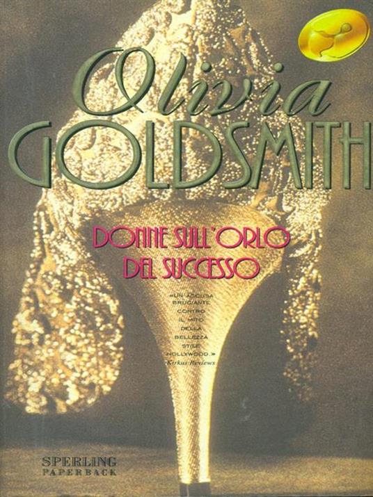 Donne sull'orlo del successo - Olivia Goldsmith - copertina