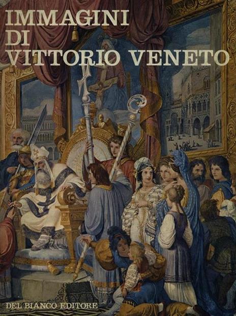 Immagini di Vittorio Veneto - copertina