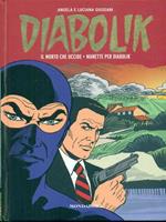 Diabolik Gli anni della gloria 1