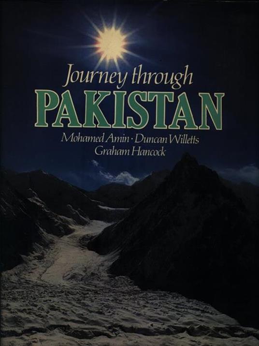 Journey through Pakistan - Mohamed Amin - 3