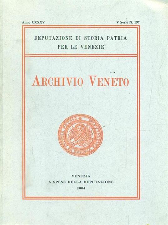 Archivio veneto. V serie. Vol CLXII / 2004 - copertina