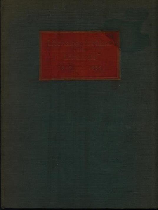 Liberazione di Milano e della Lombardia 1849-1859 - Leopoldo Marchetti - 2