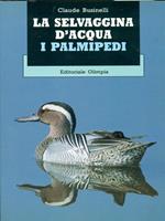 La selvaggina d'acqua. I palmipedi