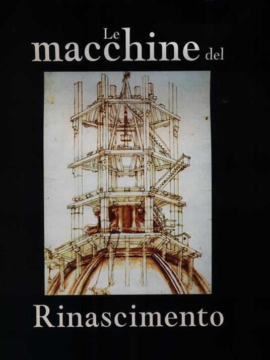 Le macchine del Rinascimento - Giovanni Morello - copertina