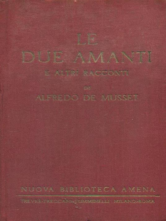 Le  due amanti - Alfred de Musset - copertina
