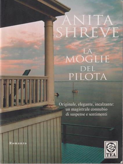 La moglie del pilota - Anita Shreve - copertina