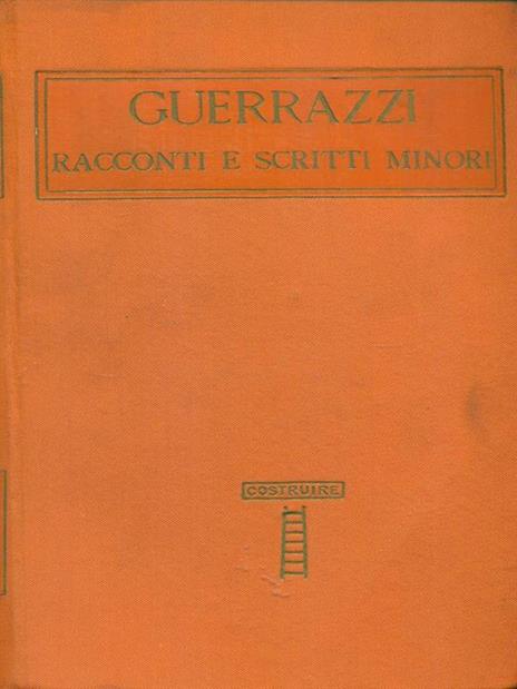 Racconti e scritti minori - Vincenzo Guerrazzi - 3