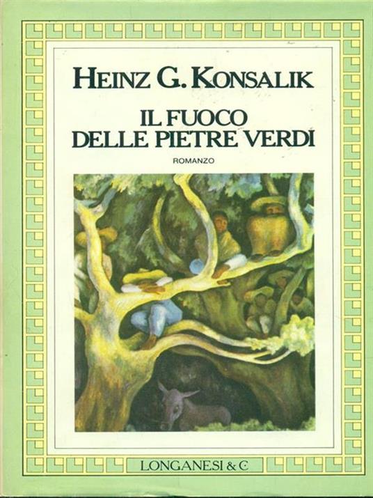 Il  gioco delle pietre verdi - Heinz G. Konsalik - copertina