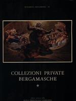 Collezioni Private Bergamasche I