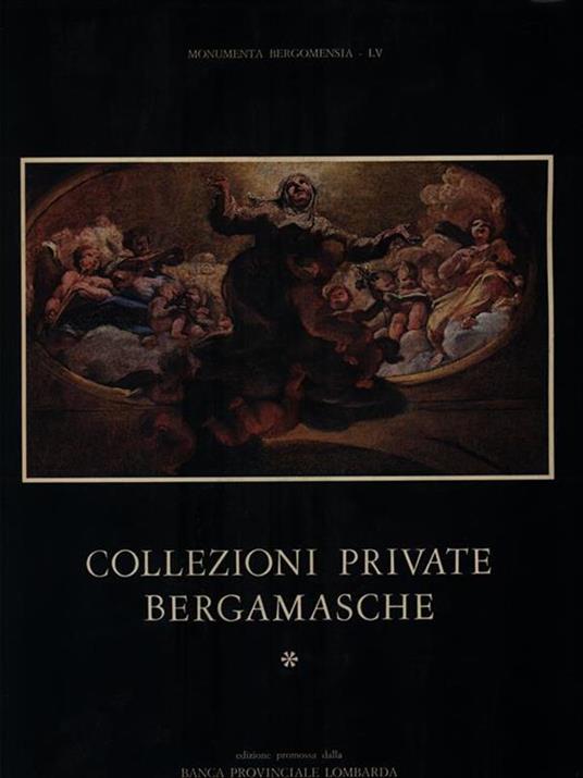 Collezioni Private Bergamasche I - 3