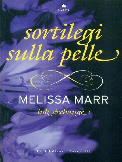 Sortilegi sulla pelle - Melissa Marr - copertina