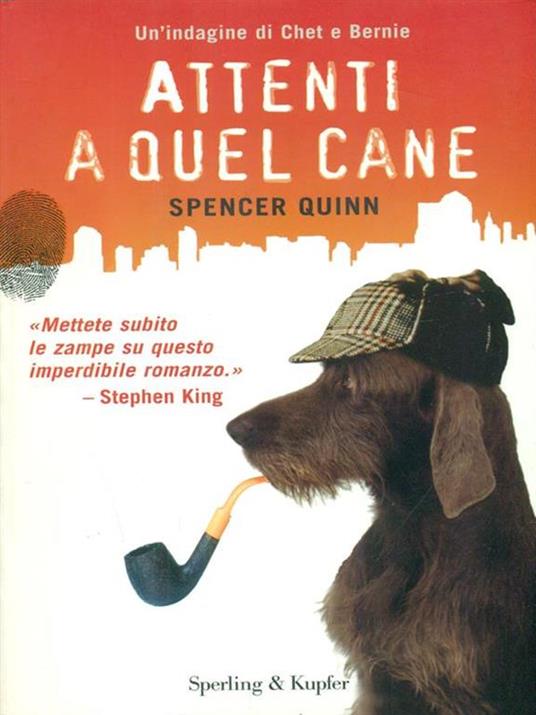 Attenti a quel cane - Spencer Quinn - copertina