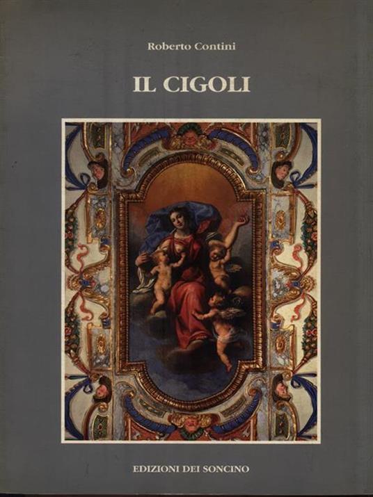 Il Cigoli - Roberto Contini - 2