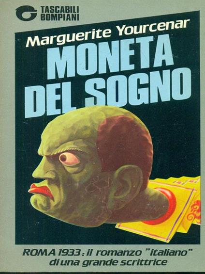 Moneta del sogno - Marguerite Yourcenar - copertina