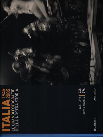 Italia 1945-2005. Cultura 1965-1974 - copertina