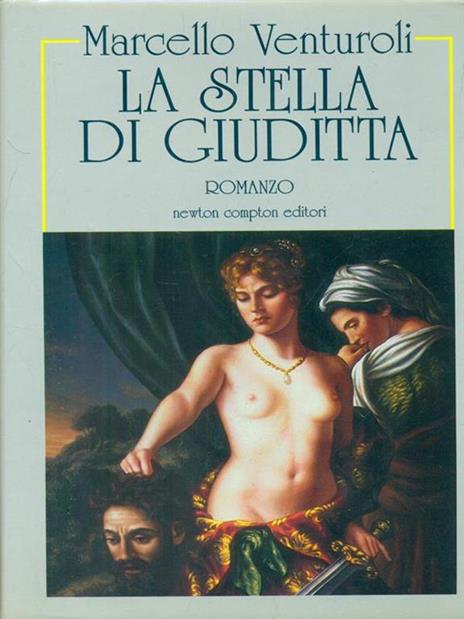 La stella di Giuditta - Marcello Venturoli - 2