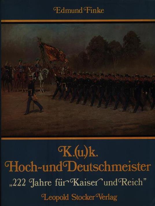 K.(u.)k. Hoch-und Deutschmeister - Edmund Finke - 2