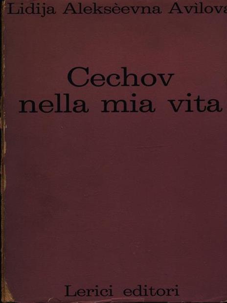 Cechov nella mia vita - Lidija Alekséevna Avilova - copertina