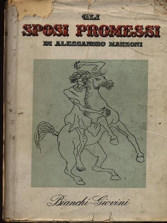 Gli promessi sposi - Alessandro Manzoni - 2