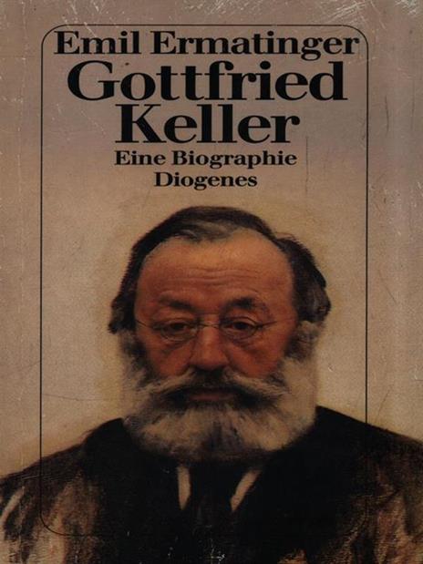 Gottfried Keller - Emil Ermatinger - 3