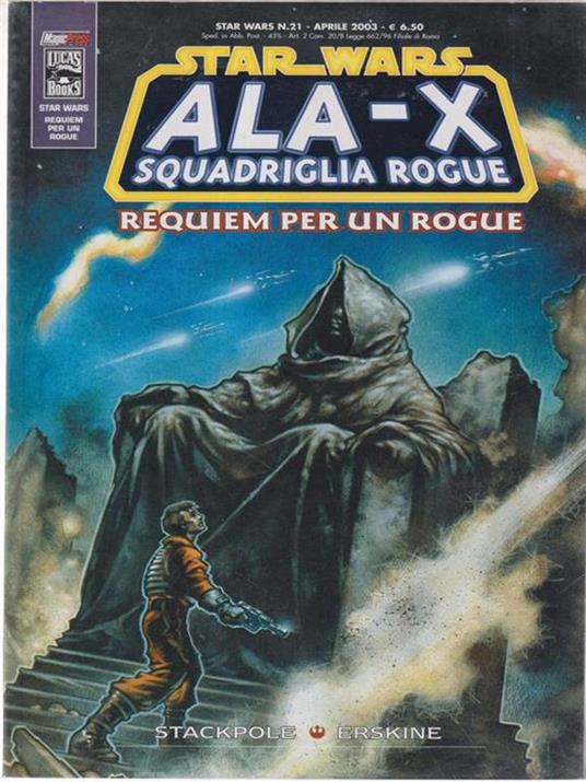 Star Wars n. 21 Ala-X Squadriglia Rogue Requiem per un Rogue - Pierre Benoit - copertina