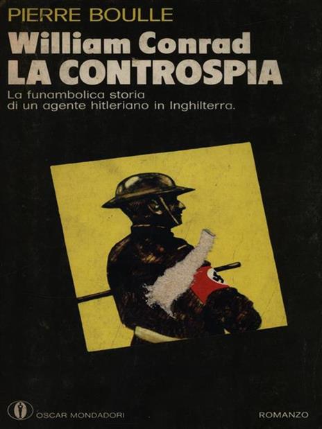 William Conrad. La controspia - Pierre Boulle - 3