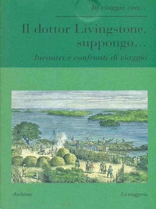 Il dottor Livingstone, suppongo.. - copertina