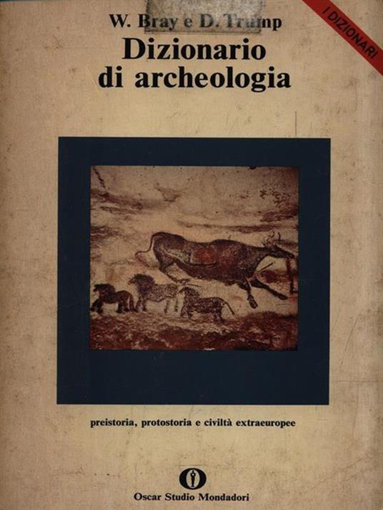 Dizionario di Archeologia - Warwick Bray - copertina