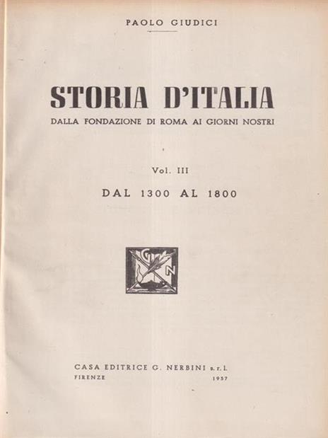 Storia d'Italia. Volume Terzo - Paolo Giudici - 2