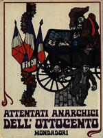Attentati anarchici dell'Ottocento