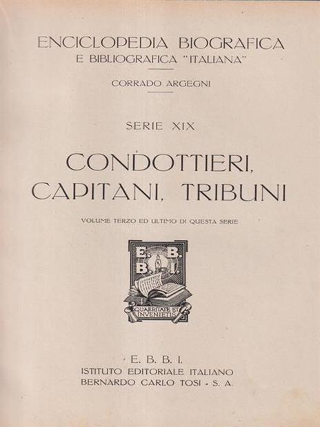 Enciclopedia biografica bibliografica italiana Vol. 3 serie XIX - Corrado Argegni - copertina