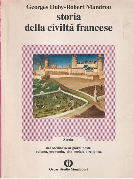 Storia della civiltà francese - Georges Duby - 2