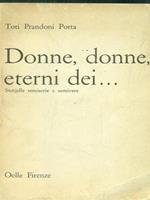 Donne, donne, eterni dei..