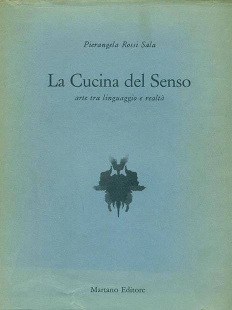 La cucina del senso - Pierangela Rossi Sala - copertina