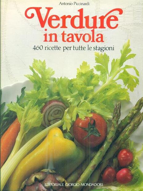 Verdure in tavola - Antonio Piccinardi - 2