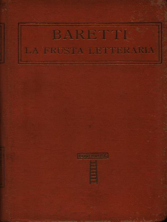 La frusta letteraria. 2 Volumi - Giuseppe Baretti - 3