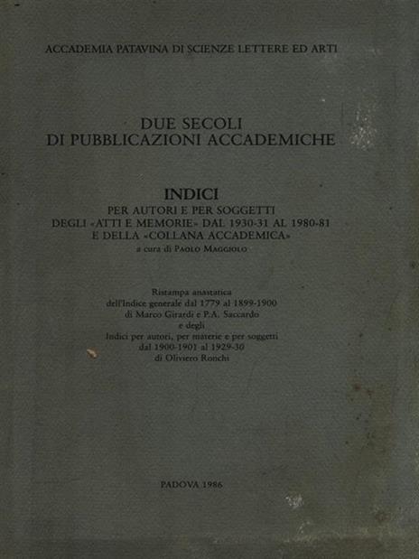 Due secoli di pubblicazioni accademiche dal 1779. Indici - copertina