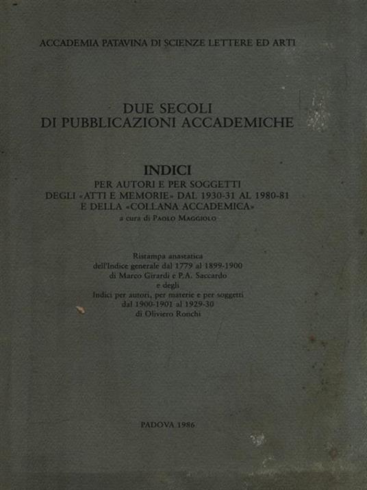 Due secoli di pubblicazioni accademiche dal 1779. Indici - copertina