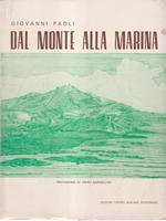 Dal monte alla marina