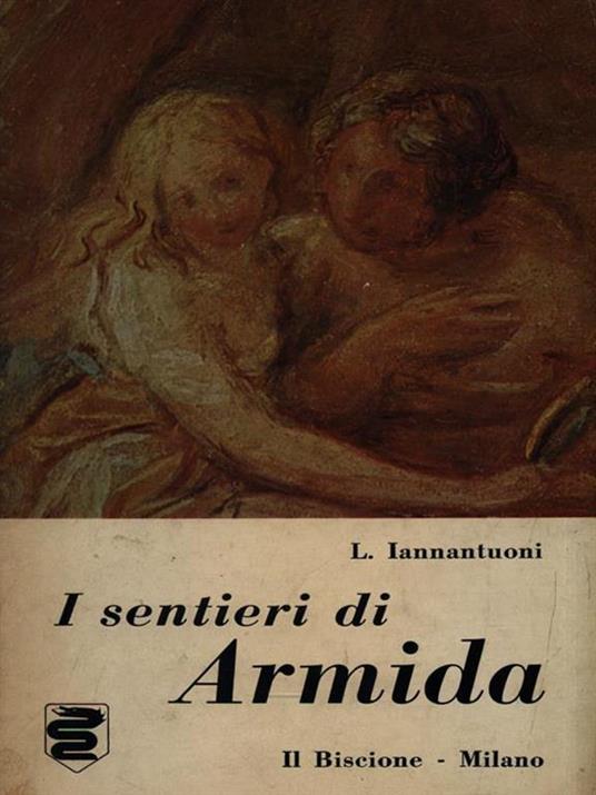 I sentieri di Armida - Liberato Iannantuoni - 3