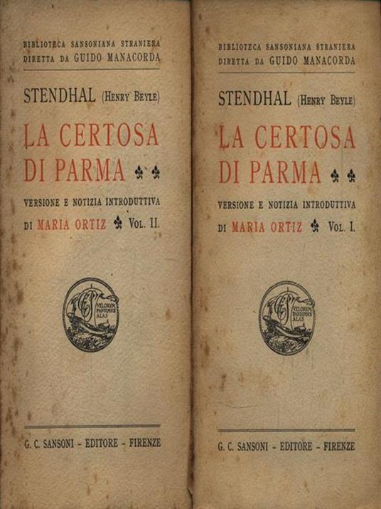 La Certosa di Parma. 2 Volumi - Stendhal - 3