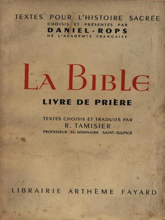 La Bible. Livre de prière - 2