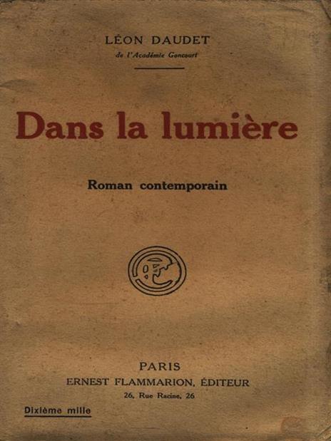 Dans la lumière - Léon Daudet - copertina