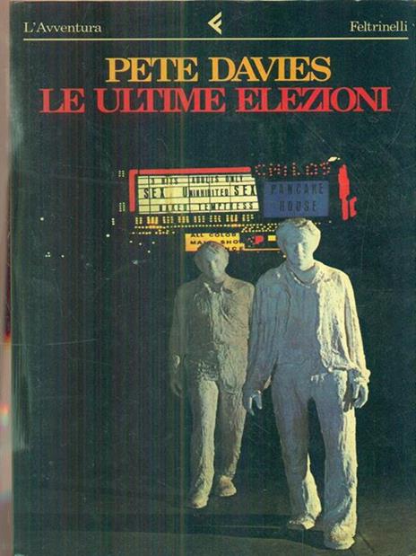 Le ultime elezioni - Pete Davies - 3