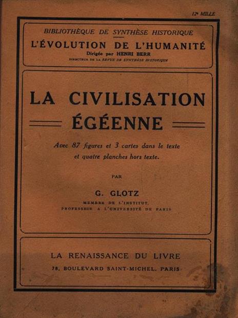 La civilisation égéenne - Gustave Glotz - copertina