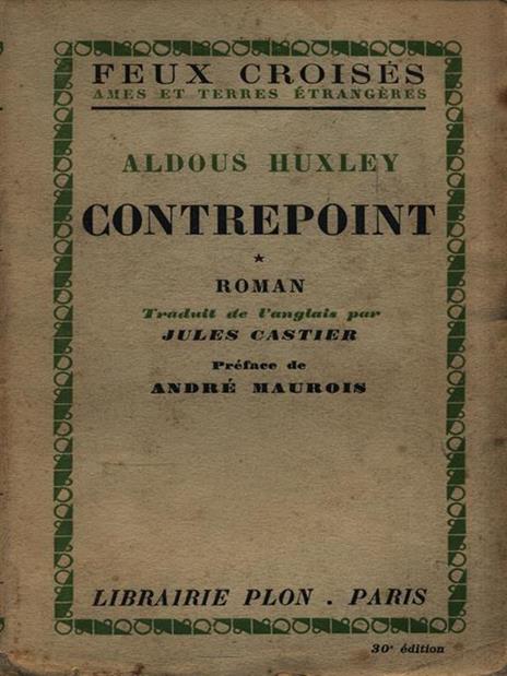 Contrepoint. Tome 1 - Aldous Huxley - copertina