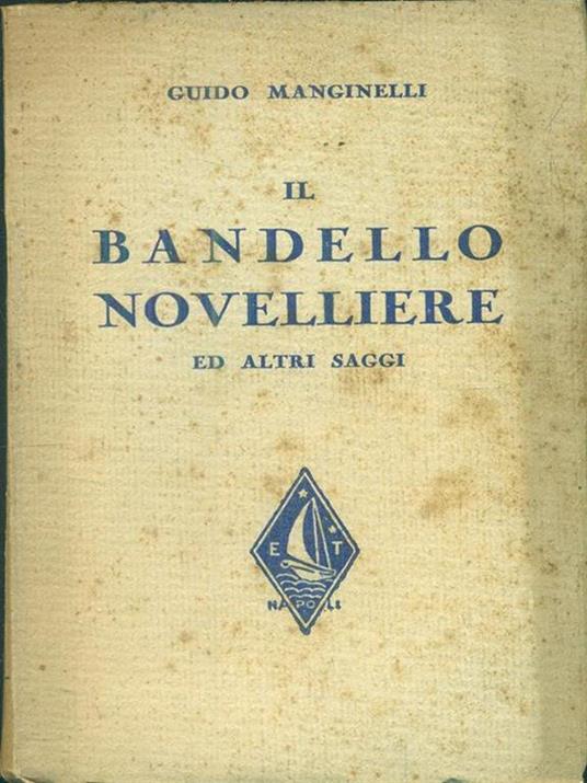 Il bandello novelliere - Guido Manginelli - 2