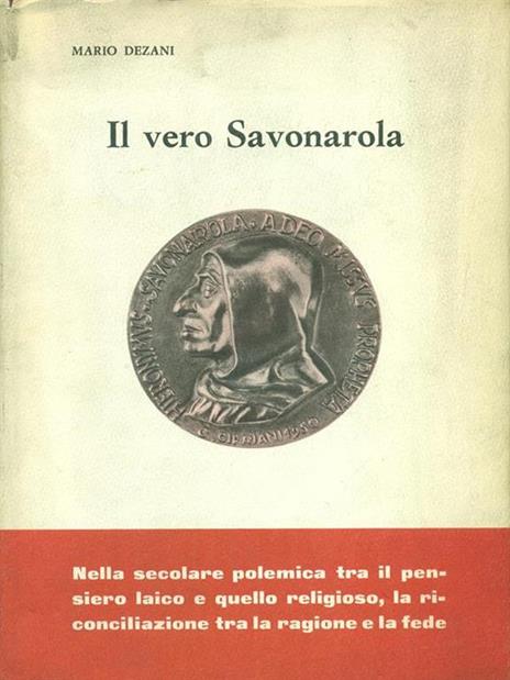 Il  vero Savonarola - M. Dezani - copertina