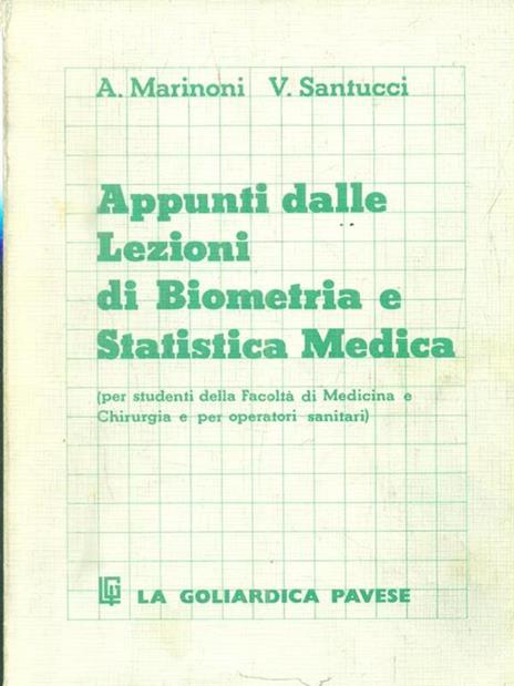 Appunti dalle lezioni di biometria e statistica medica - Antonio Marinoni - copertina